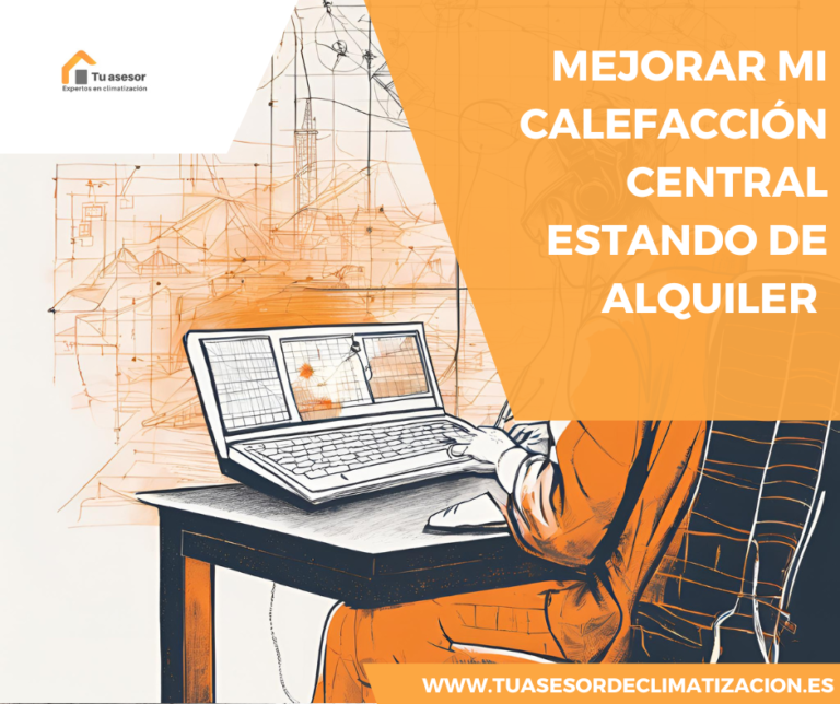 Vivo de alquiler ¿Cómo puedo mejorar la eficiencia energética con calefacción central ?